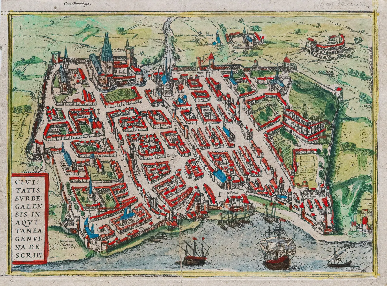 Hand-coloured engraved view of Bordeaux in 1590, inside its walls, with its gates, towers and ships on the Garonne